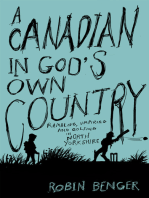 A Canadian In God’s Own Country