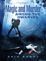Magic and Murder Among the Dwarves