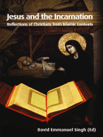 Jesus and the Incarnation: Reflections of Christians from Islamic Contexts