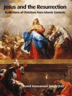 Jesus and the Resurrection: Reflections of Christians from Islamic Contexts