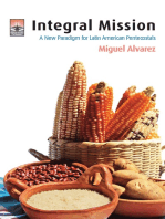 Integral Mission: A New Paradigm for Latin American Pentecostals
