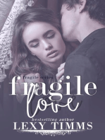 Fragile Love: Fragile Series, #3