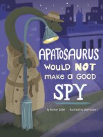 Apatosaurus Would NOT Make a Good Spy