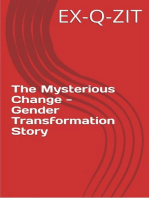 The Mysterious Change