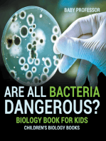 Are All Bacteria Dangerous? Biology Book for Kids | Children's Biology Books