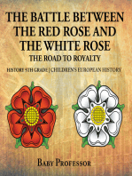 The Battle Between the Red Rose and the White Rose: The Road to Royalty History 5th Grade | Children's European History