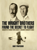 The Wright Brothers Found The Secret To Flight - Biography of Famous People Grade 3 | Children's Biography Books
