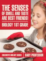 The Senses of Smell and Taste Are Best Friends! - Biology 1st Grade | Children's Biology Books