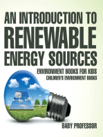 An Introduction to Renewable Energy Sources : Environment Books for Kids | Children's Environment Books