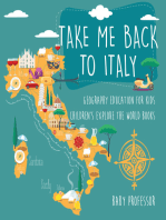 Take Me Back to Italy - Geography Education for Kids | Children's Explore the World Books