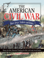 The American Civil War - Blues, Greys, Yankees and Rebels. - History for Kids | Historical Timelines for Kids | 5th Grade Social Studies
