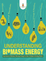 Understanding Biomass Energy - Importance of Biofuels | Biomass Energy for Kids | Children's Ecology Books
