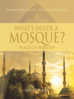 What's Inside a Mosque? Places of Worship - Religion Book for Kids | Children's Islam Books