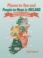 Places to See and People to Meet in Ireland - Geography Books for Kids Age 9-12 | Children's Explore the World Books
