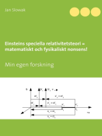 Einsteins speciella relativitetsteori = matematiskt och fysikaliskt nonsens!