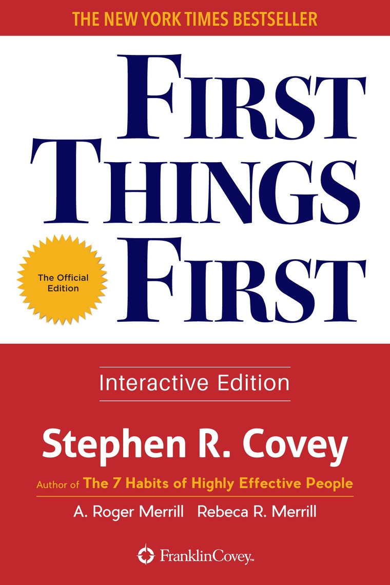 First Things First by Stephen R. Covey Book Read Online