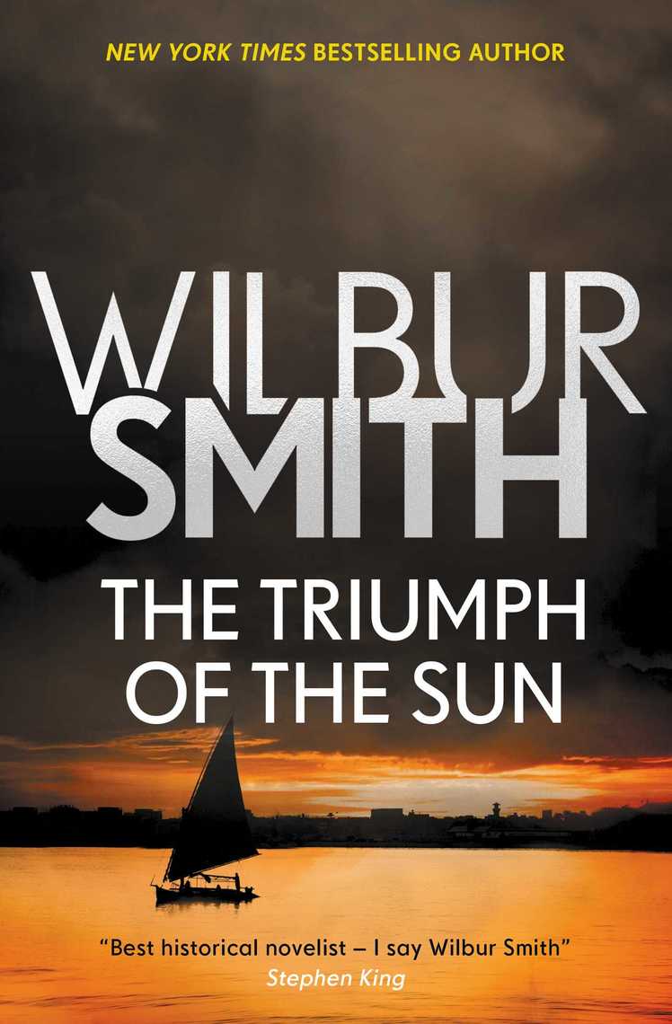 Triumph of the Sun by Wilbur Smith Ebook Scribd