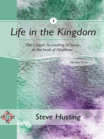 Life in the Kingdom, Book 1