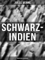 Schwarz-Indien: Abenteuer-Klassiker: Die Stadt unter der Erde