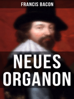 Neues Organon: Hauptwerk der Philosophie: Neues Werkzeug der Kenntnisse - Erkenntniskritisches Konzept des Empirismus