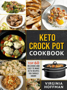 Read Keto Crock Pot Cookbook Top 60 Delicious And Easy To Make Keto Recipes You Should Know Online By Virginia Hoffman Books