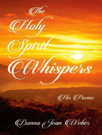 The Holy Spirit Whispers: And Other Surprising Compliments about Hospice