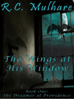 The Dreamer of Providence: The Wings at His Window, #1