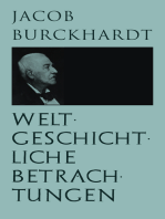 Weltgeschichtliche Betrachtungen: Über Studium der Geschichte