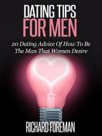 Dating Tips for Men:20 Dating Advice of How to Be the Man That Women Desire