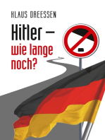 Hitler – wie lange noch?