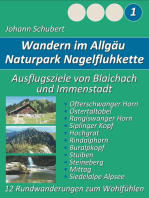 Naturpark Nagelfluhkette Allgäu Wanderungen zum Wohlfühlen: Ausflugsziele von Blaichach Immenstadt und Sonthofen