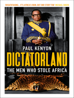 Dictatorland: The Men Who Stole Africa