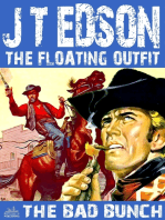 The Floating Outfit 20: The Bad Bunch