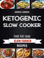 Ketogenic Slow Cooker: Fast Fat Loss Slow Cooker Recipes