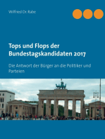 Tops und Flops der Bundestagskandidaten 2017: Die Antwort der Bürger an die Politiker und Parteien