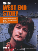 Meine West End Story (Band II): Herr Biberstein und andere journalistische Arbeiten