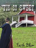 'Tis So Sweet: Orphans of the West Novellas, #1