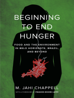Beginning to End Hunger: Food and the Environment in Belo Horizonte, Brazil, and Beyond