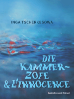 Die Kammerzofe & L'Innocence: Gedichte und Rätsel