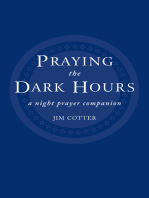 Praying the Dark Hours