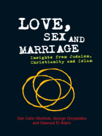 Love, Sex and Marriage: Insights from Judaism, Christianity and Islam