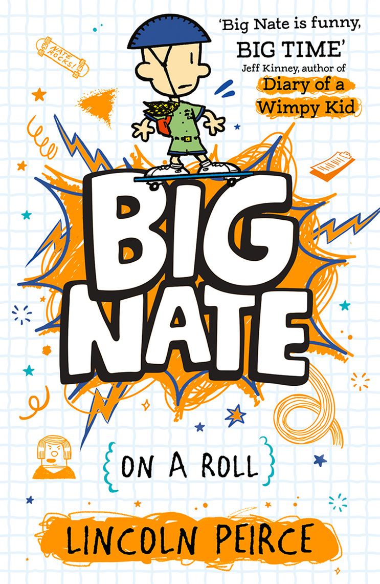 Read Big Nate on a Roll (Big Nate, Book 3) Online by Lincoln Peirce