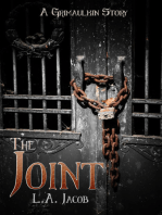 The Joint (A Grimaulkin Story)
