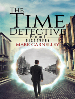 The Time Detective: Book 1 - Discovery