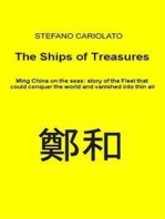 The Treasures Ships. Ming China on the seas