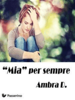 "Mia" per sempre