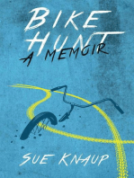 Bike Hunt: A Memoir