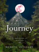 Journey a Collection of Writings by Merrill Guillory