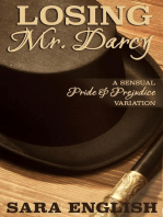 Losing Mr. Darcy: A Pride and Prejudice Intimate Novella: Master Darcy, #3