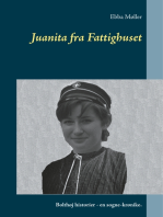 Juanita fra Fattighuset: Bolthøj historier - en sogne-krønike.